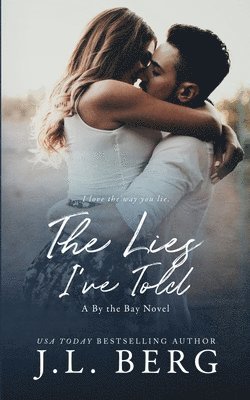 The Lies I've Told 1