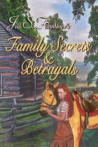 bokomslag Family Secrets & Betrayals