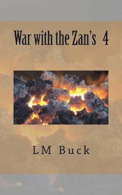 LM Buck - War with the Zan's 4, Häftad