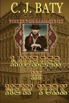C. J. Baty - Murder In New York, Häftad