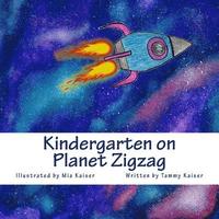 bokomslag Kindergarten on Planet Zigzag