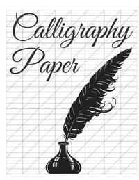 bokomslag Calligraphy Paper: 150 large sheet pad, perfect calligraphy practice paper and workbook for lettering artist and lettering for beginners