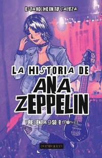 bokomslag La Historia de Ana Zeppelin