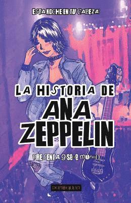 bokomslag La Historia de Ana Zeppelin