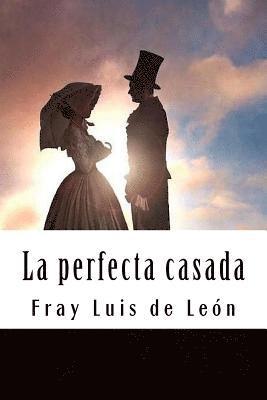 La perfecta casada 1