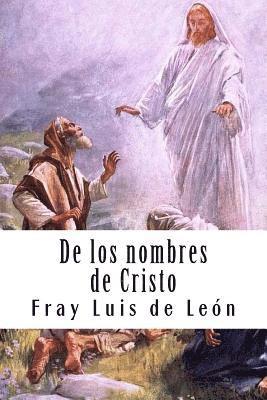 bokomslag De los nombres de Cristo