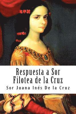 Respuesta a Sor Filotea de la Cruz 1