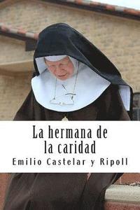 bokomslag La hermana de la caridad