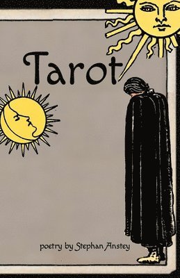 Tarot: Poems on the Major Arcana 1