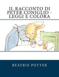 bokomslag Il racconto di Peter Coniglio - Leggi e colora