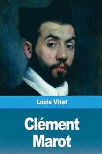 bokomslag Clément Marot