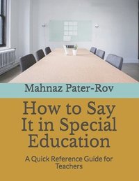 bokomslag How to Say It in Special Education: A Quick Reference Guide for Teachers