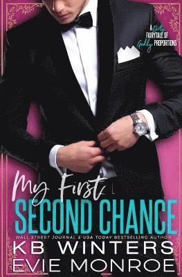 My First Second Chance: A Dirty Fairytale of Godly Proportions 1