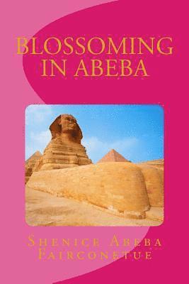 Blossoming in abeba 1