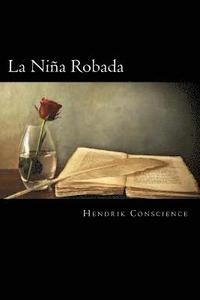 bokomslag La Niña Robada (Spanish Edition)