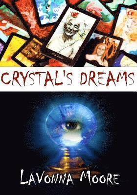 Crystal's Dreams 1