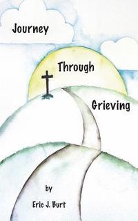 bokomslag Journey Through Grieving