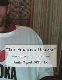 bokomslag 'The Fukuoka Disease'