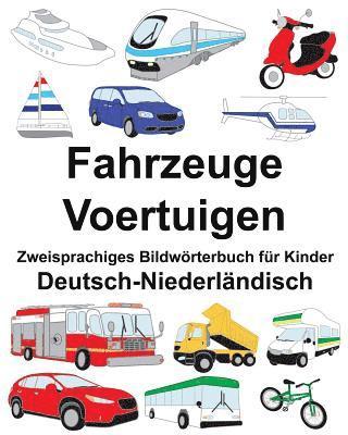 Deutsch-Niederländisch Fahrzeuge/Voertuigen Zweisprachiges Bildwörterbuch für Kinder 1