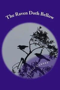 bokomslag The Raven Doth Bellow