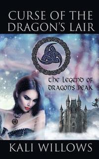 bokomslag Curse of the Dragon's Lair: The Legend of Dragon's Peak