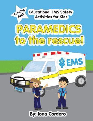 bokomslag Paramedics to the Rescue Activity Coloring Book