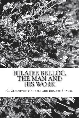 bokomslag Hilaire Belloc, the Man and His Work