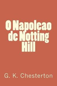 bokomslag O Napoleao de Notting Hill