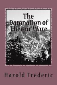 bokomslag The Damnation of Theron Ware