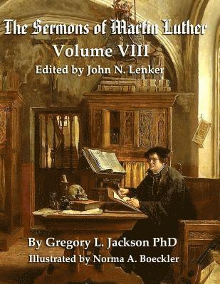 bokomslag The Sermons of Martin Luther: The Lenker Edition