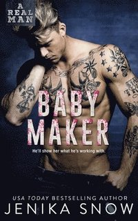 bokomslag Baby Maker (A Real Man, 17)