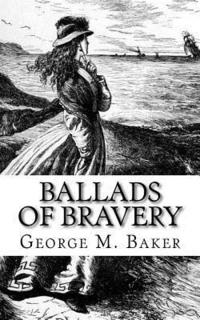 bokomslag Ballads of Bravery