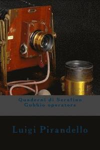 bokomslag Quaderni di Serafino Gubbio operatore