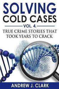bokomslag Solving Cold Cases Vol. 4