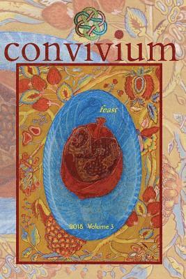 Convivium: Feast 1