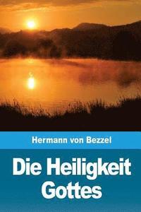 bokomslag Die Heiligkeit Gottes