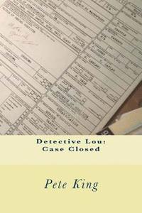bokomslag Detective Lou: Case Closed