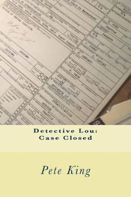 Detective Lou: Case Closed 1