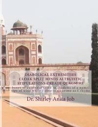 bokomslag diabolical extremities cloak split minds altruistic stipulations create quagmire: banes of existence come in shadows of a name; sips of wine while I d
