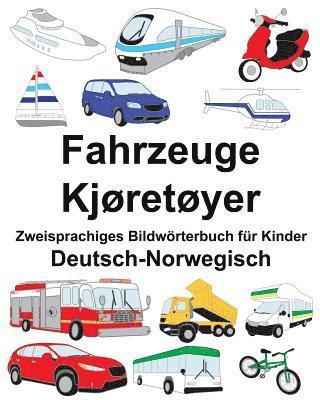 Deutsch-Norwegisch Fahrzeuge/Kjøretøyer Zweisprachiges Bildwörterbuch für Kinder 1