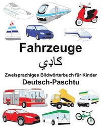 bokomslag Deutsch-Paschtu Fahrzeuge Zweisprachiges Bildwörterbuch für Kinder