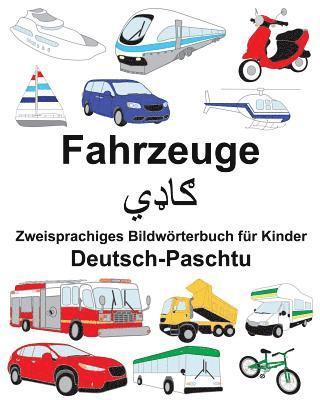 Deutsch-Paschtu Fahrzeuge Zweisprachiges Bildwörterbuch für Kinder 1