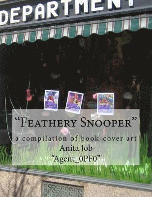 'Feathery Snooper' 1