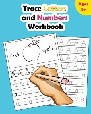 Trace Letters and Numbers Workbook 1