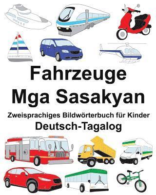 bokomslag Deutsch-Tagalog Fahrzeuge/Mga Sasakyan Zweisprachiges Bildwörterbuch für Kinder