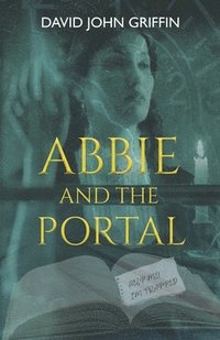 bokomslag Abbie and the Portal