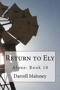 bokomslag Return to Ely: Alone: Book 10