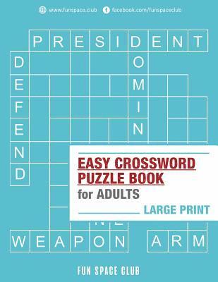 Easy Crossword Puzzle Books for Adults Large Print 1