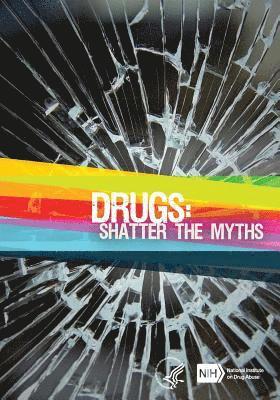 bokomslag Drugs: Shatter the Myths