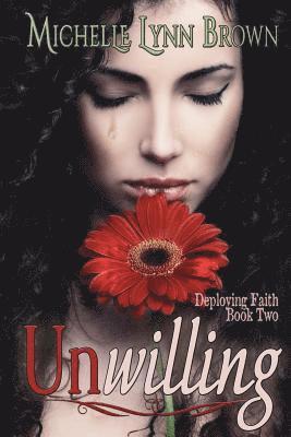 Unwilling 1